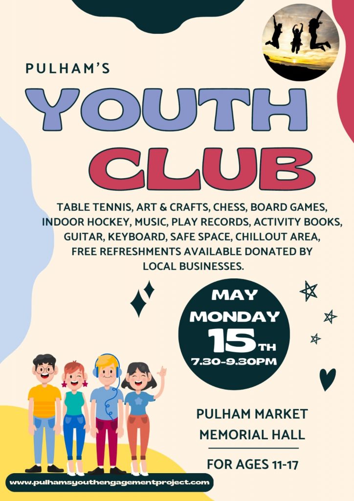 Pulham Youth Club Poster - advertising meeting at Pulham Market Memorial Hall on Monday May 15th May 2023